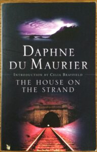 Series Post - The House on the Strand [1]